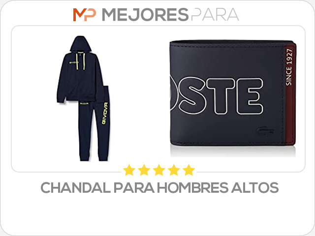 chandal para hombres altos