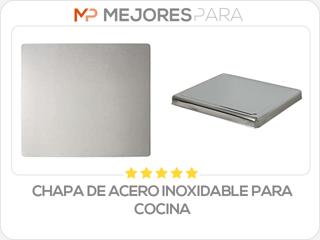 chapa de acero inoxidable para cocina