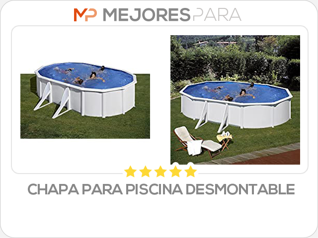 chapa para piscina desmontable