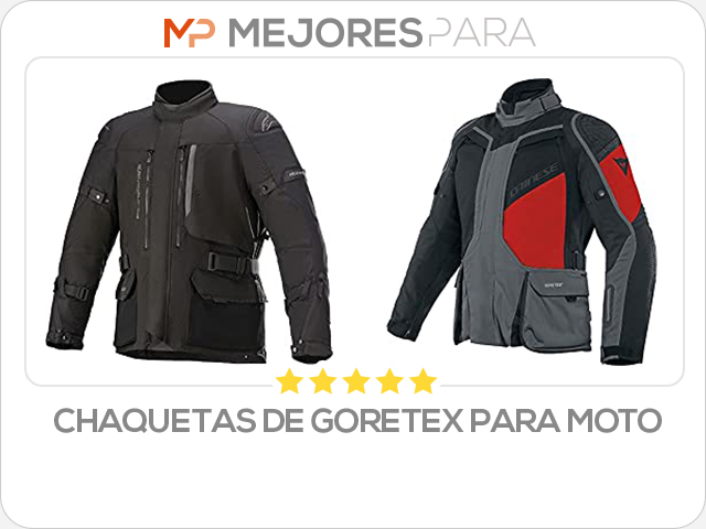 chaquetas de goretex para moto