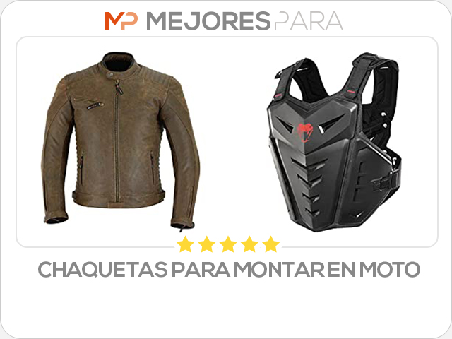 chaquetas para montar en moto