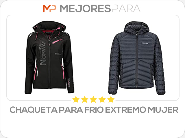 chaqueta para frio extremo mujer