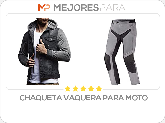 chaqueta vaquera para moto