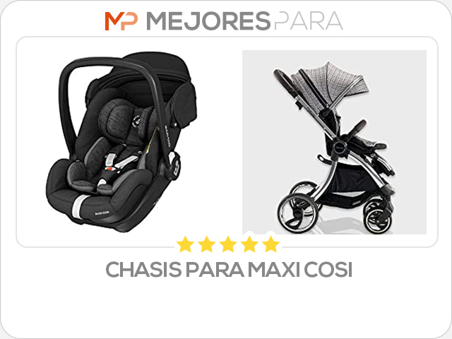 chasis para maxi cosi