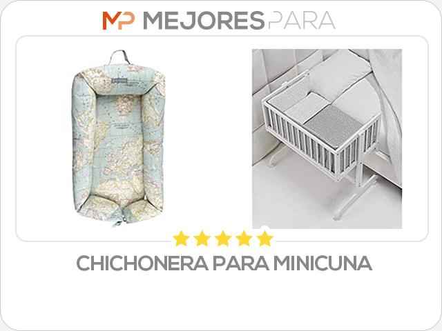 chichonera para minicuna