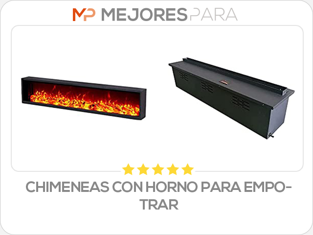 chimeneas con horno para empotrar