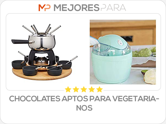 chocolates aptos para vegetarianos