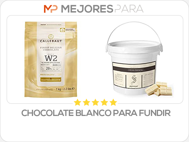 chocolate blanco para fundir