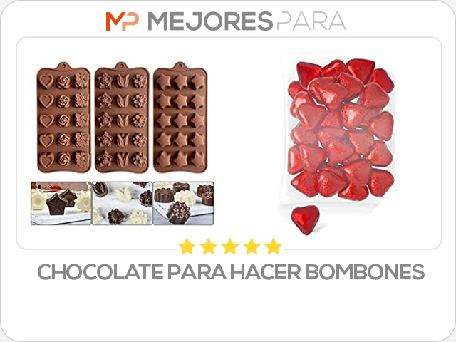 chocolate para hacer bombones