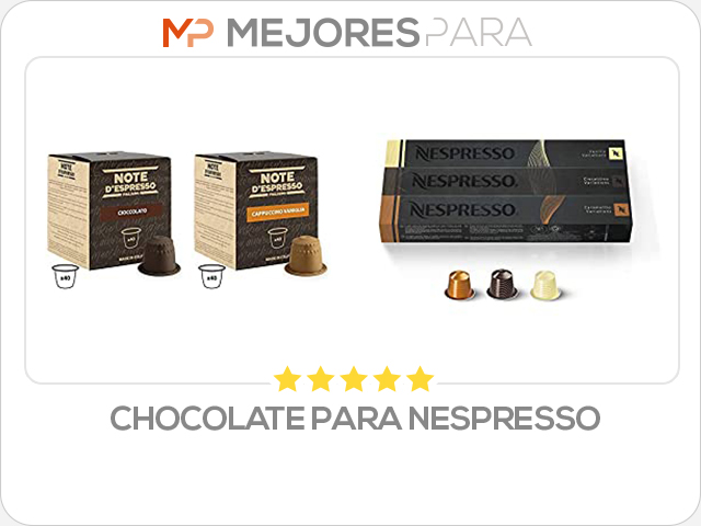 chocolate para nespresso