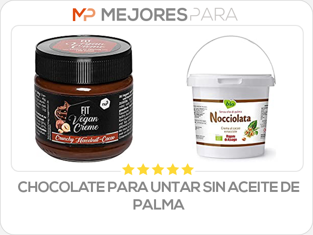 chocolate para untar sin aceite de palma