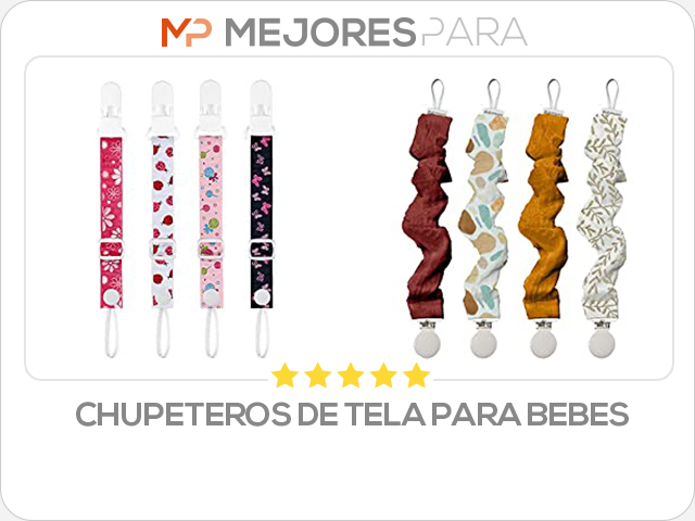 chupeteros de tela para bebes