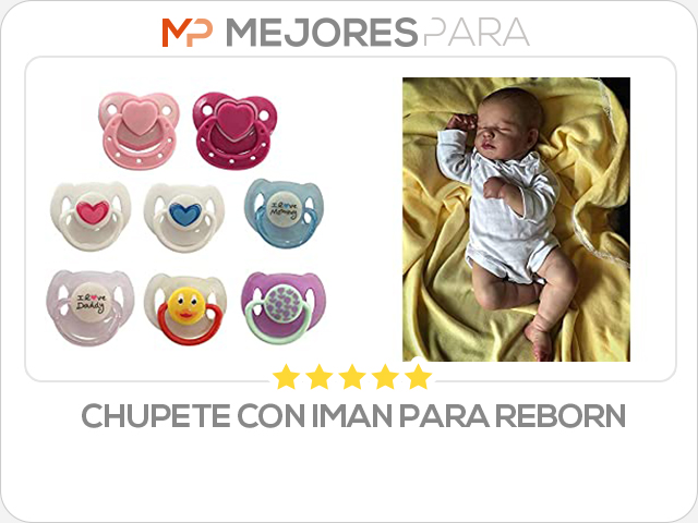 chupete con iman para reborn