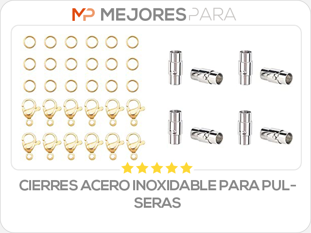 cierres acero inoxidable para pulseras