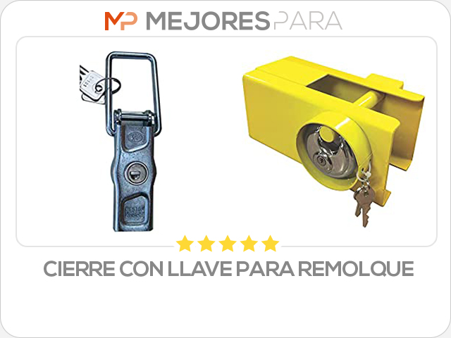 cierre con llave para remolque