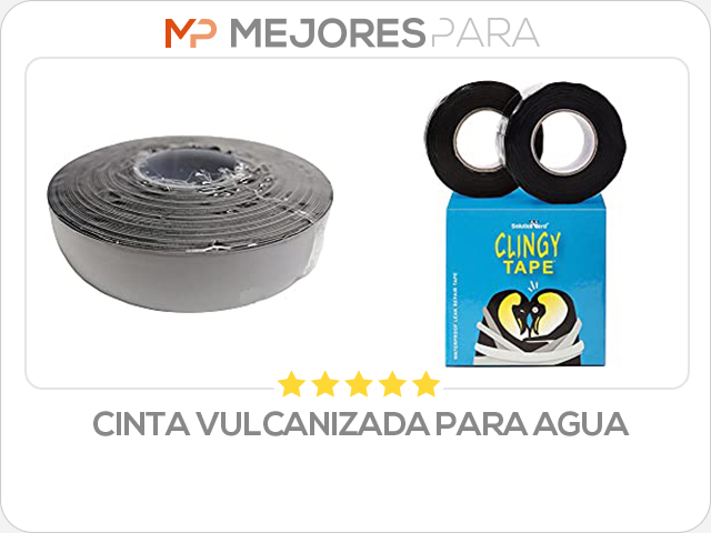 cinta vulcanizada para agua