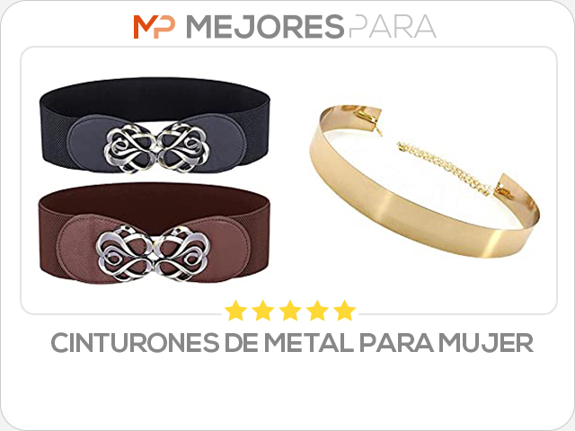 cinturones de metal para mujer