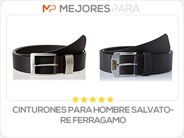 cinturones para hombre salvatore ferragamo