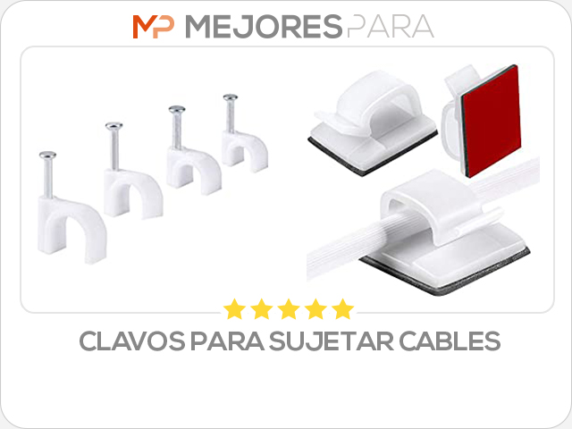 clavos para sujetar cables