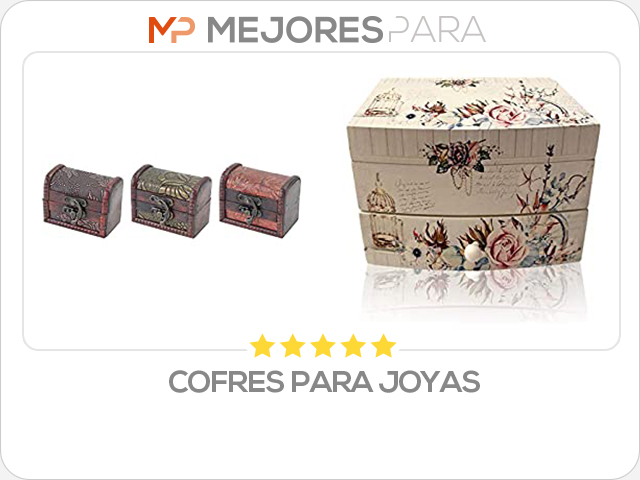 cofres para joyas