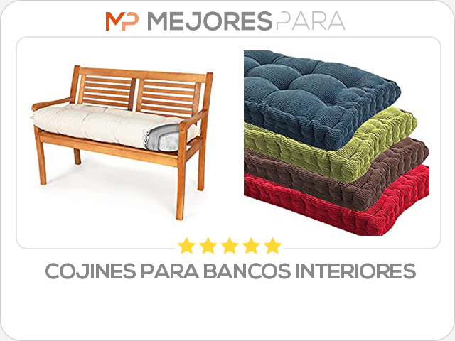 cojines para bancos interiores