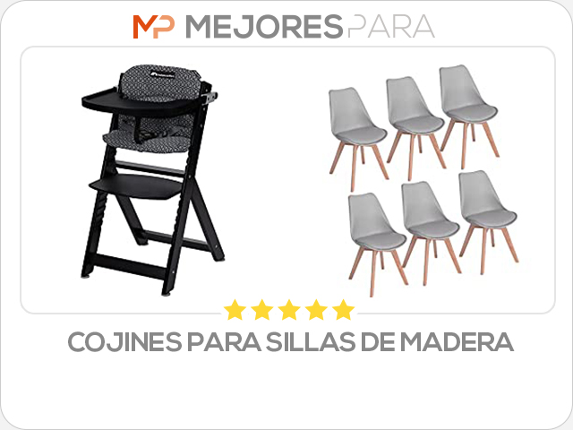 cojines para sillas de madera