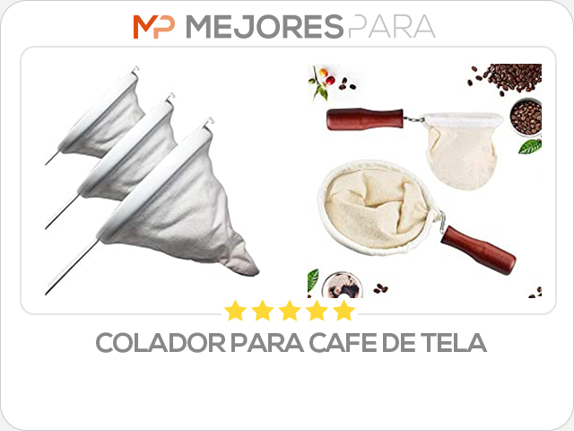 colador para cafe de tela