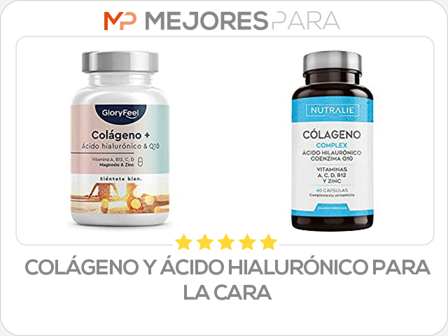 colágeno y ácido hialurónico para la cara