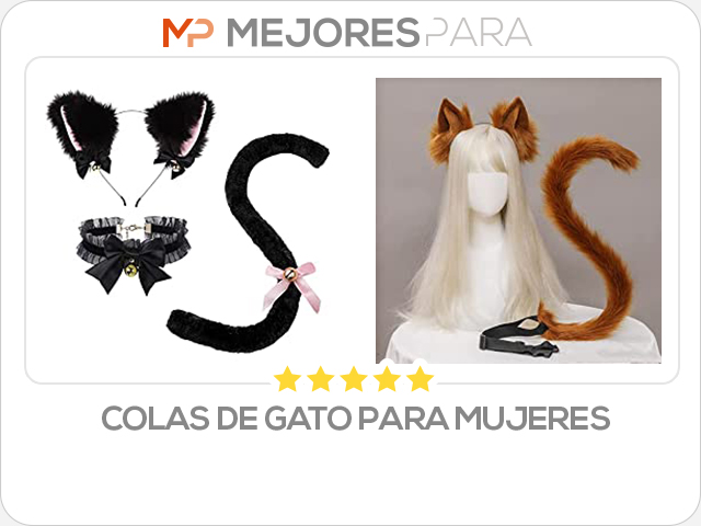 colas de gato para mujeres