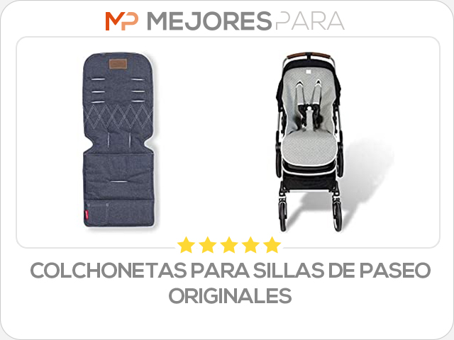 colchonetas para sillas de paseo originales