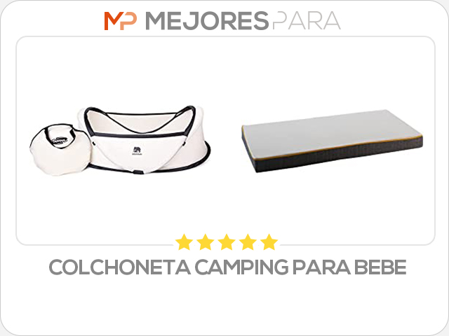 colchoneta camping para bebe