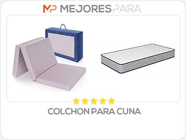 colchon para cuna