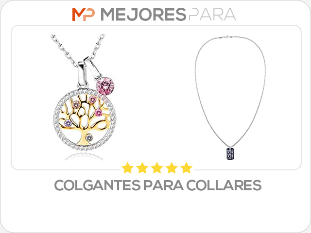 colgantes para collares