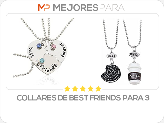 collares de best friends para 3