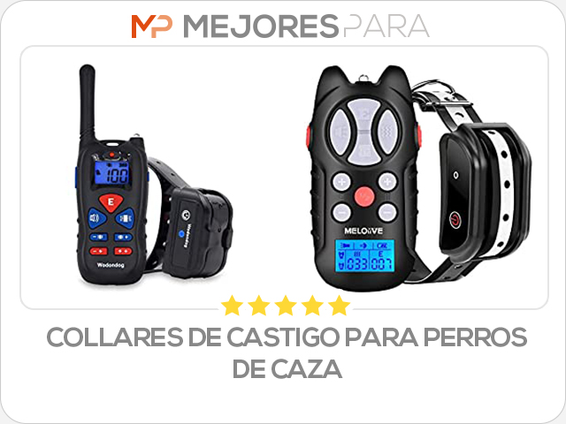 collares de castigo para perros de caza