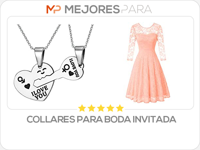 collares para boda invitada