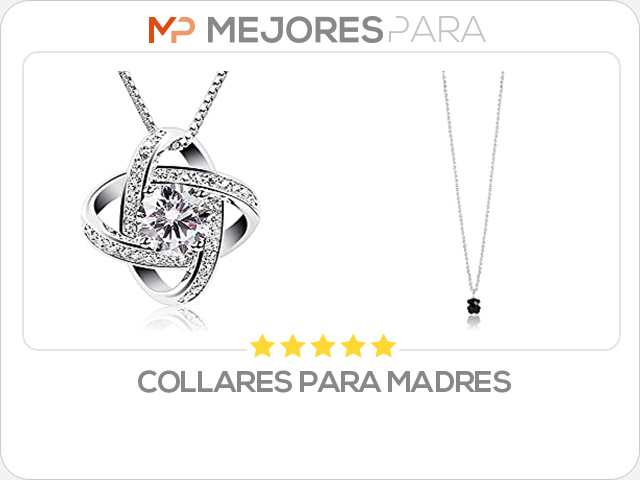 collares para madres