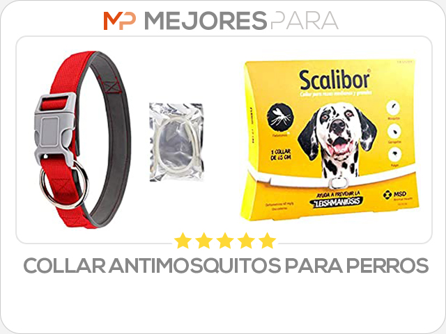 collar antimosquitos para perros