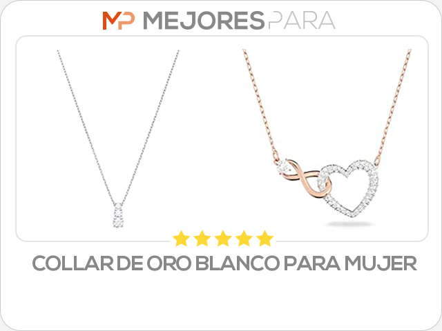 collar de oro blanco para mujer