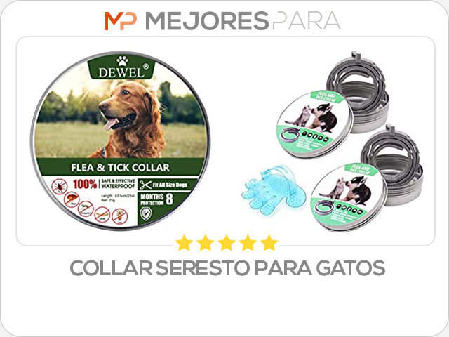 collar seresto para gatos