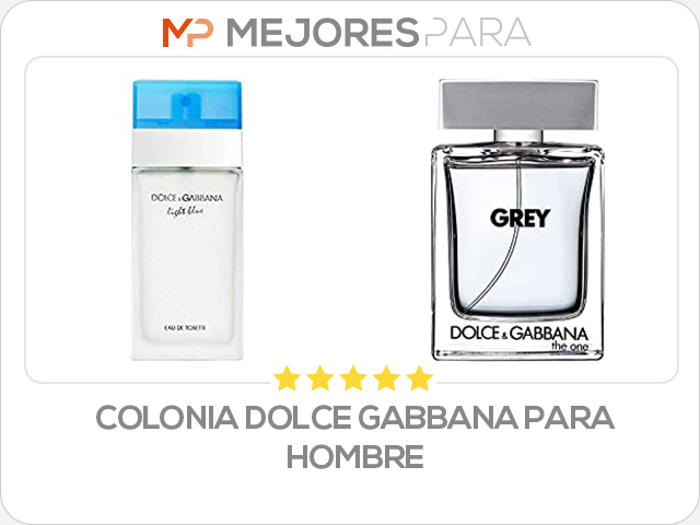 colonia dolce gabbana para hombre