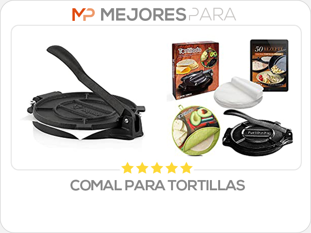 comal para tortillas