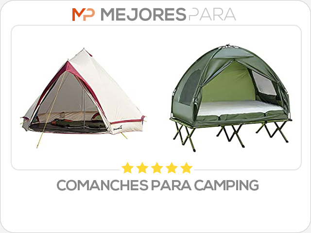 comanches para camping