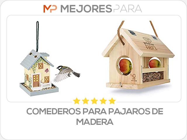 comederos para pajaros de madera