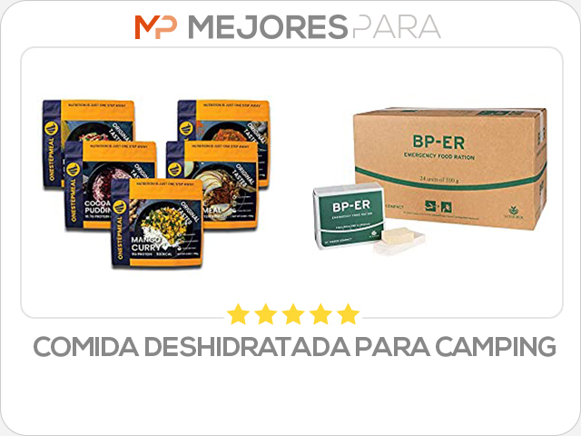 comida deshidratada para camping