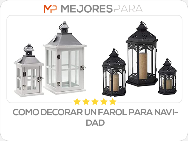 como decorar un farol para navidad