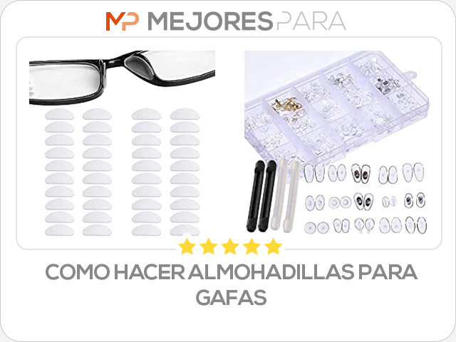 como hacer almohadillas para gafas