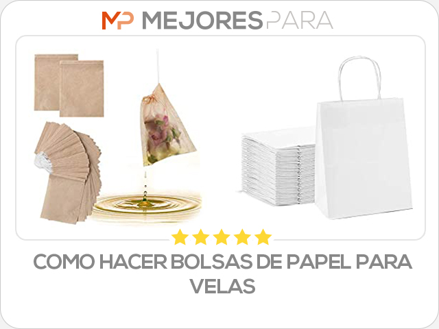 como hacer bolsas de papel para velas