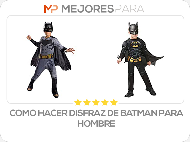 como hacer disfraz de batman para hombre