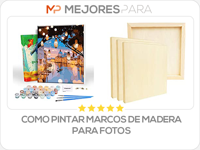 como pintar marcos de madera para fotos